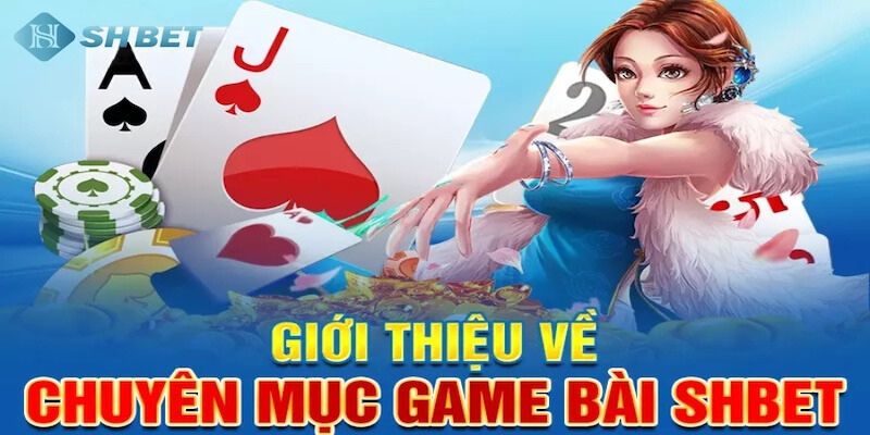 Bỏ túi mẹo đặt cược thắng tại sảnh game bài