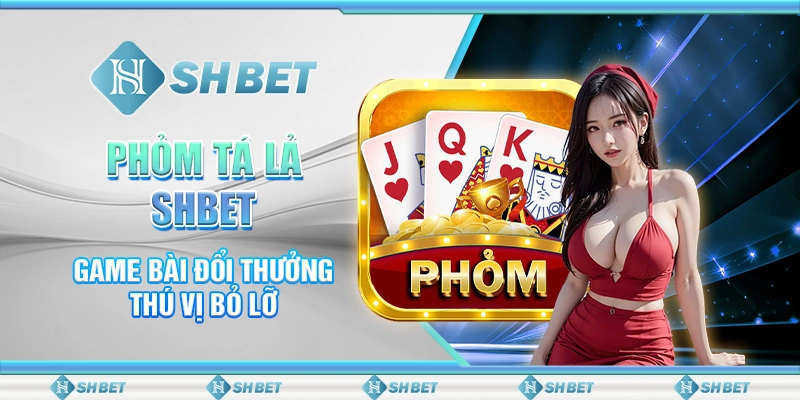 Phỏm Tá Lả